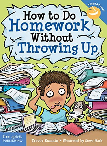 how to do homework without throwing up laugh and learn PDF